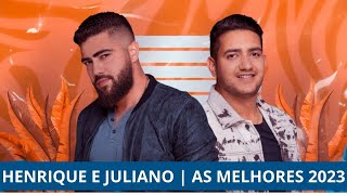 HENRIQUE E JULIANO As Mais Tocadas, As Melhores do Henrique e Juliano, SÓ AS MELHORES