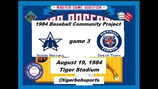 1984 Baseball Replay Community. August 19, Seattle at Detroit. gm#3 Apba baseball master game