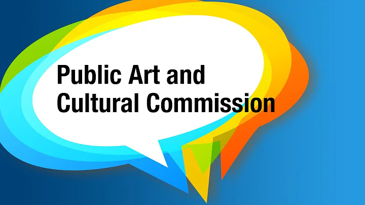 Public Art and Cultural Commission