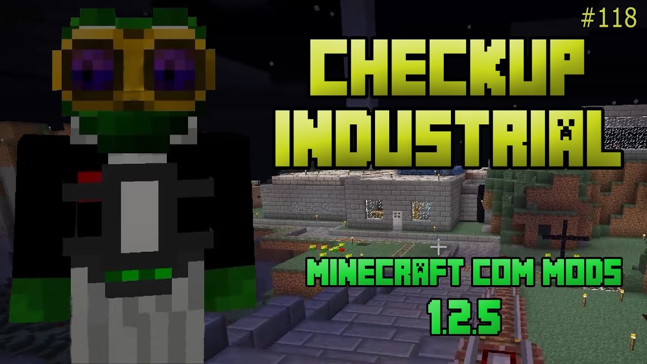 CHECKUP INDUSTRIAL - EP118 🎮 Minecraft com Mods 1.2.5 