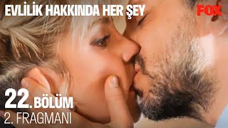 Evlilik Hakkında Her Şey 22.  2. Fragmanı Resimi