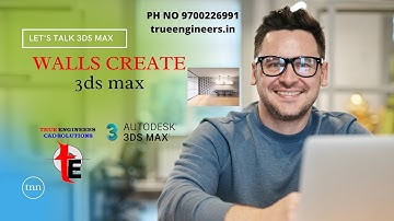 how to MAKE WALLS professionally 3ds max in telugu,  tutorial in telugu True Engineers Cad solutions