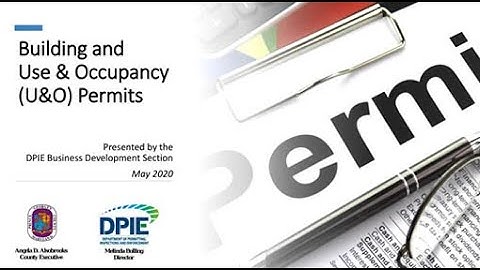 Building and Use & Occupancy (U&O) Permits