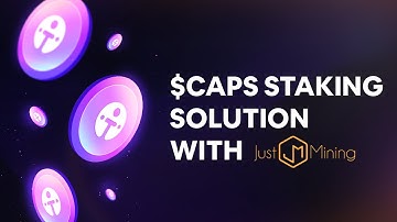 Just Mining is Partnering with Ternoa to Launch $CAPS Staking