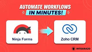 Ninja Forms to Zoho CRM Integration (Free Plugin) | Integrazo Flow