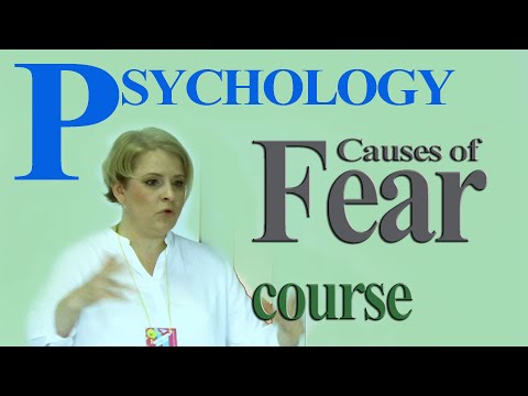 Causes of Fear course PSYCHOLOGY