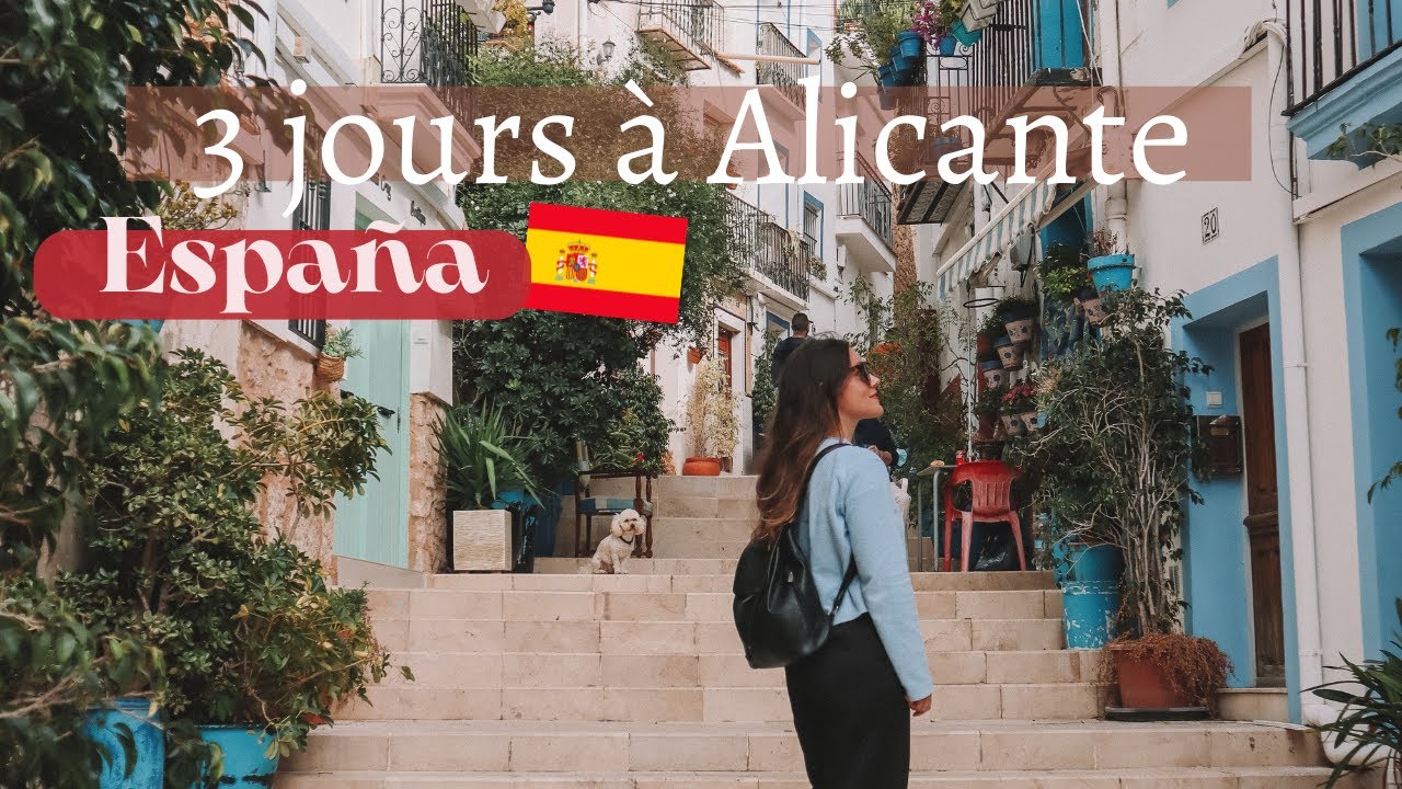 3 jours pour visiter Alicante : quoi voir et faire? Très jolie ville🌴- Vlog en Espagne 🇪🇸