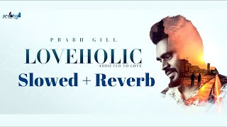 Rabb Milju Lofi Prabh Gill Slowed Reverb World Of Vibes