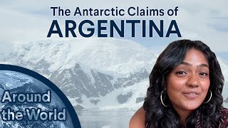 Around The World: How Argentina Used a Pregnancy to Claim Antarctica