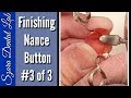 Nance Button Finishing Ortho lesson #3 of 3 Szara Dental