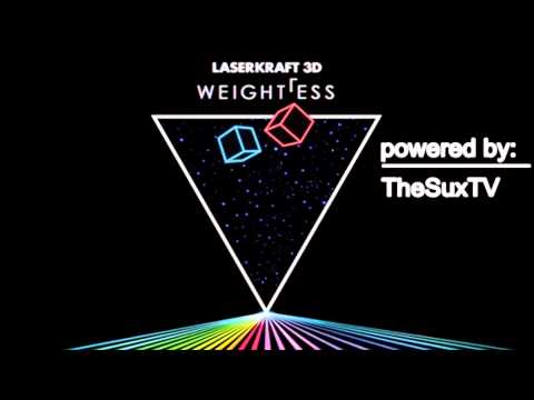 Laserkraft 3D - Weightless [Best Quality on Youtube!]