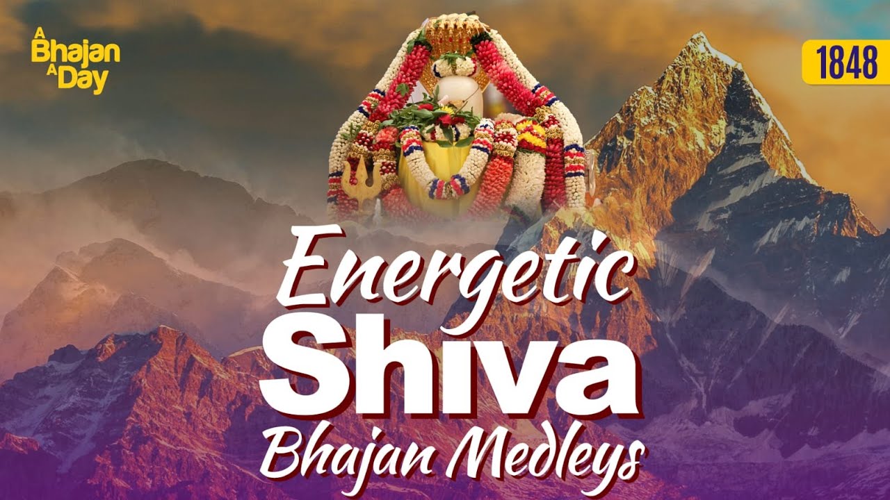 1848   Energetic Shiva Bhajan Medleys  Shiva Devotional Bhajans  Must Listen