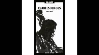 Charles Mingus - A Foggy Day
