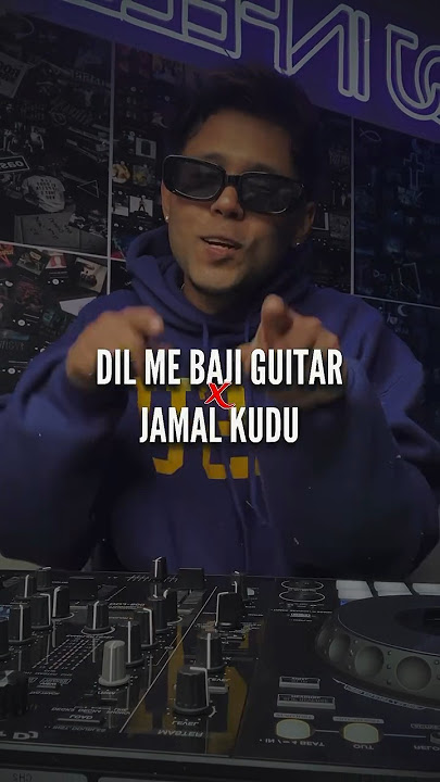 DJ INFEELS • DEL ME BAJI GUITARS 🎸 x JAMAL KUDU #mashup #djinfeels #shortsfeed #infeelsmusic #mashup