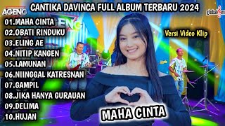 CANTIKA DAVINCA FULL ALBUM | MAHA CINTA, OBATI RINDUKU - AGENG MUSIC DANGDUT KOPLO TERBARU
