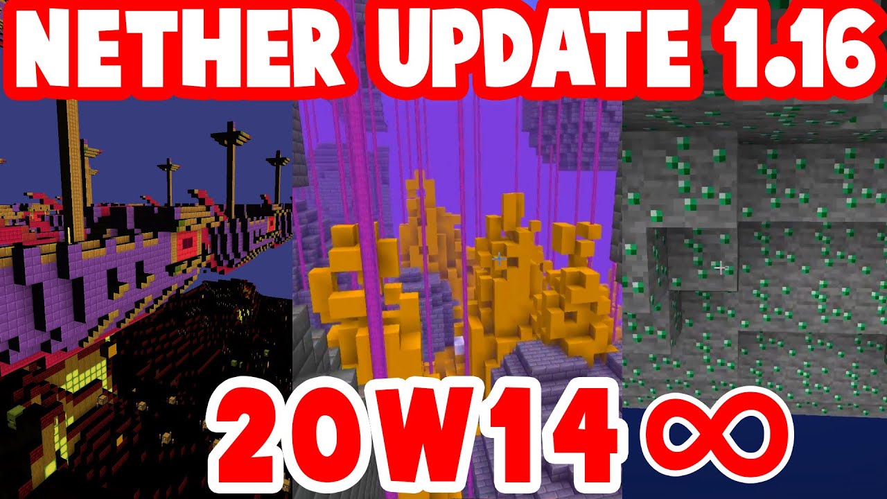 Snapshot 20w14∞ ??? Minecraft Infinite Snapshot : 1.16