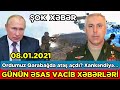 Xəbərlər Bugün 08.01.2021 , Xankəndi ilə bağlı Vacib Xəbər Gəldi (Parlaq TV)