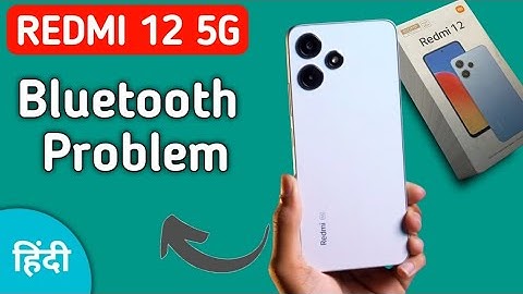 redmi 12 bluetooth problem solve kaise karen, how to fix bluetooth problem in redmi 12