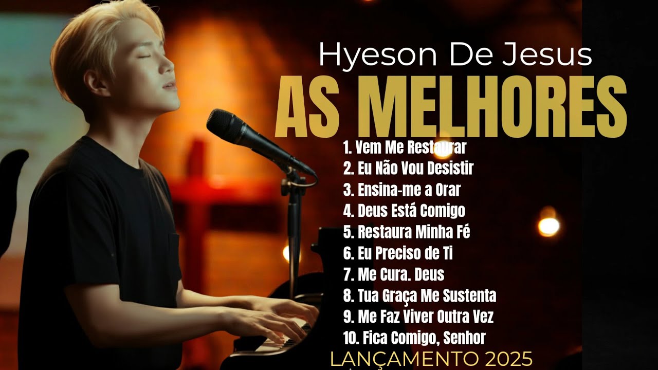 HYESON DE JESUS - As Melhores Músicas | Seleção Gospel