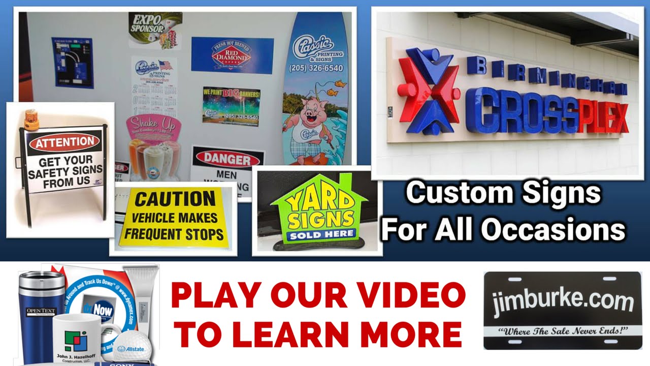 Classic Printing and Signs Birmingham AL Custom Sign Company YouTube