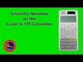 Using Scientific Notation on Casio fx-115 π