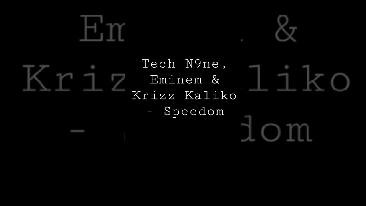 Tech N9ne Eminem Krizz Kaliko Speedom Official Audio 