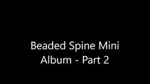 Mini Album Tutorial: How to make a stitched & beaded spine - Part 2