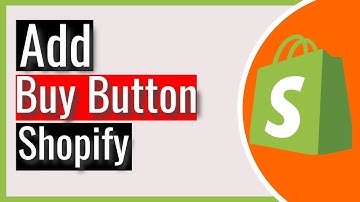 How to Add Buy Button in Shopify 2025