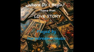 Where I Do Begin? - Theme from "Love Story"