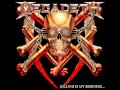 Megadeth  last rites  loved to deth w lyrics