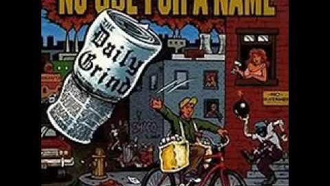 No Use For A Name - Daily Grind