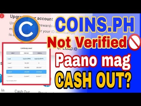 HOW TO CASH OUT COINS PH NOT VERIFIED (ID) AND HOW TO REGISTER ON COINS PH | MONEY-SAVING TIPS