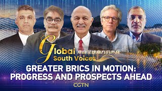 Greater BRICS in motion: Progress and prospects ahead