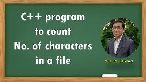 C++ Program to count No. of characters in a file