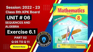 Class 8th maths Exercise 6.1 Part 02 Q 05 to Q 11 Chapter 6 Sequences and Algebra