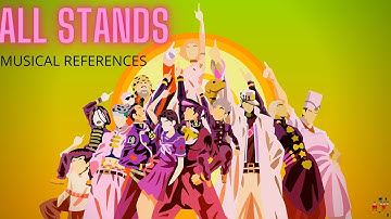 All Stand Musical References in JOJO