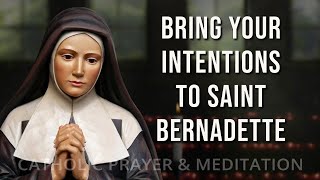 Seek Healing with Saint Bernadette | Prayer for Physical and Spiritual Restoration