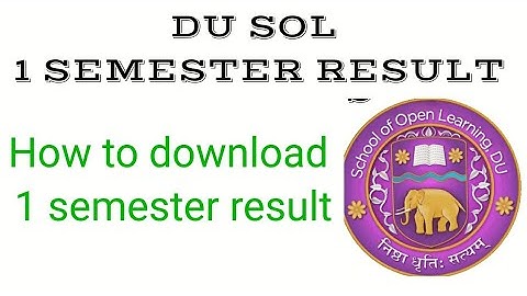 SOL First Semester Result Declared March 2022 | Du Sol first