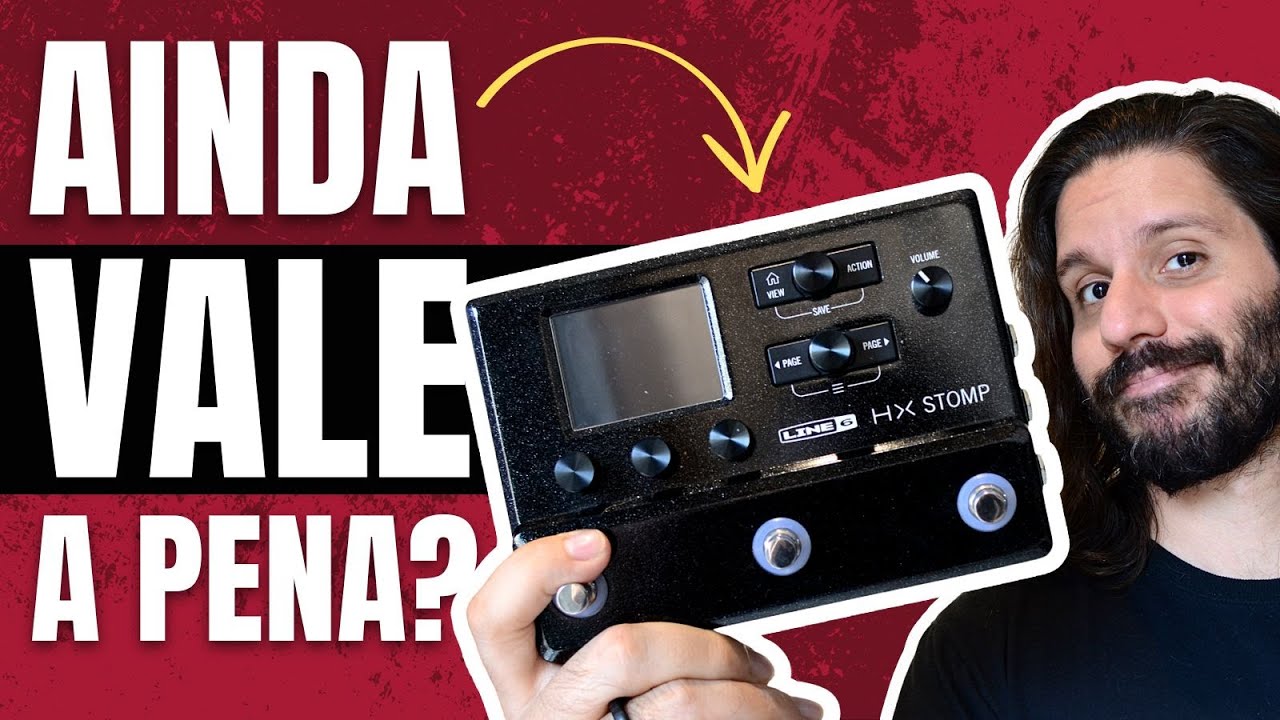 HX Stomp ainda vale a pena em 2023? - YouTube
