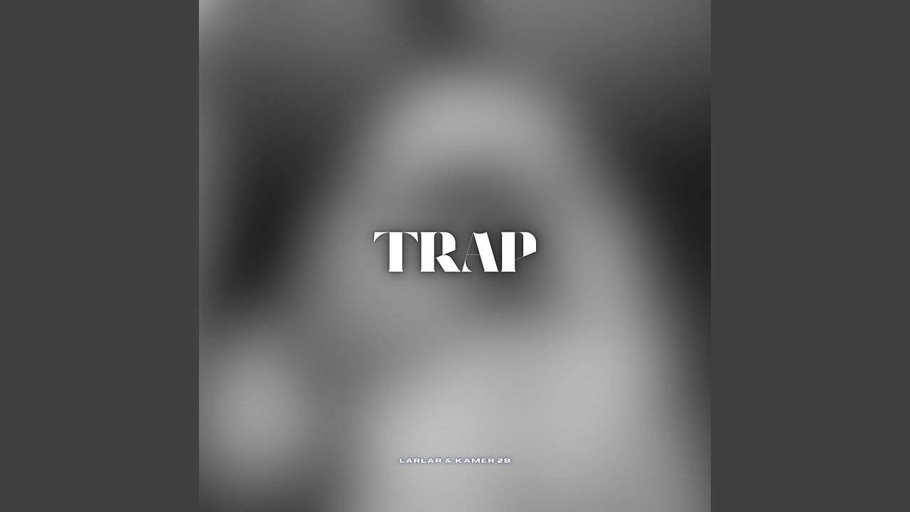 Watch TRAP (feat. LARLAR) on YouTube Watch TRAP (feat. LARLAR) on YouTube