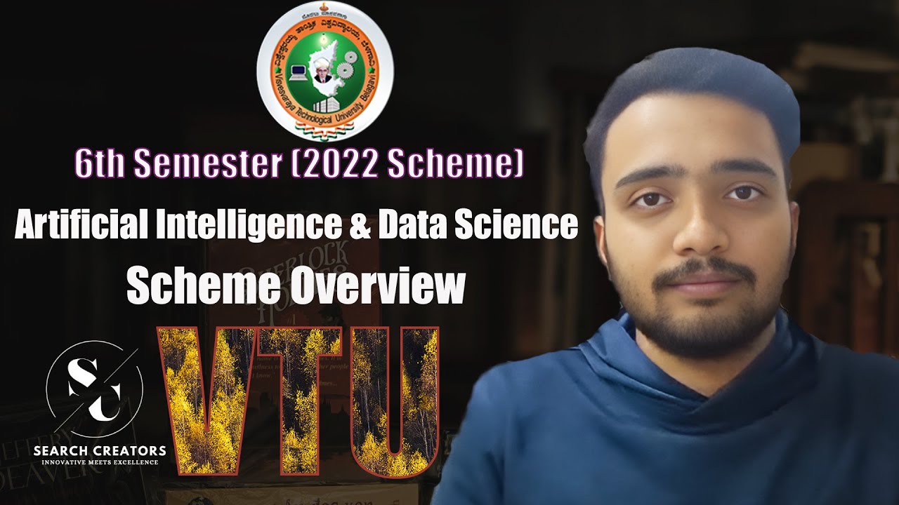 VTU AI & DS 6th Semester 2022 Scheme: Comprehensive Course Overview ...