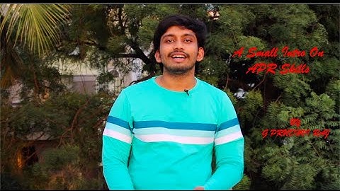 APR skills- One stop solution.  A introduction by G Prudhvi Raj