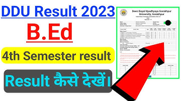 Ddu B.ed 4th semester result kaise dekhe 2023. Ddu result 2023.How to check b.ed 4th semester result