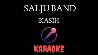 Salju Band - Kasih Karaoke