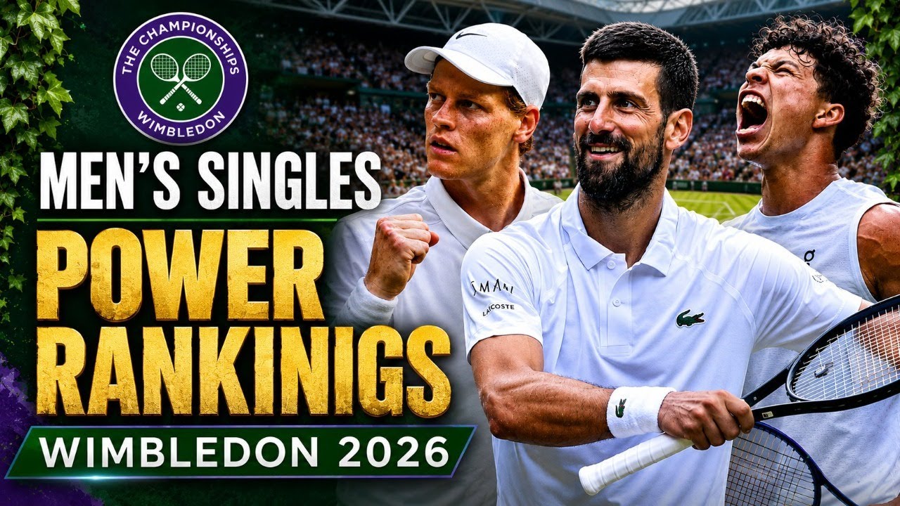 Men's singles Power Rankings | Wimbledon 2026 | Fonseca in top 10? Shelton, Fritz or Djokovic at 2?