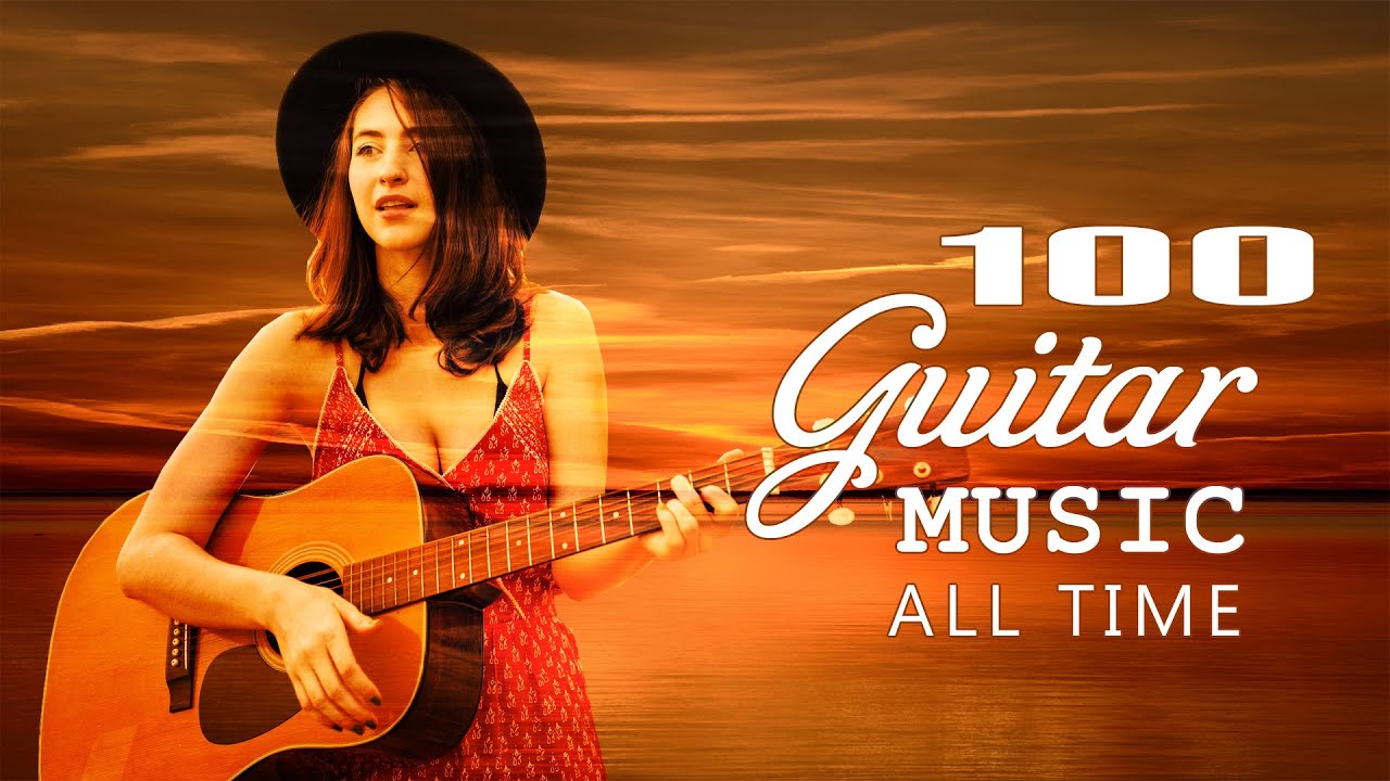 2 Hours Guitar Music Of All Time - Best Guitar Instrumental Love Songs - Love Songs Music Hits