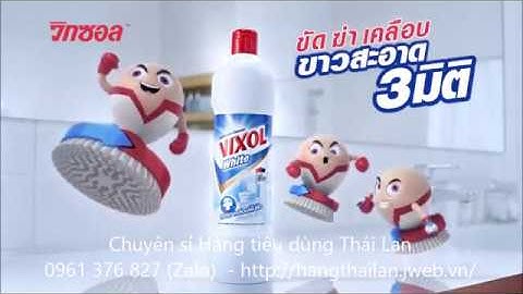 Nước tẩy toilet Vixol Thái Lan - Hiệu quả vượt trội