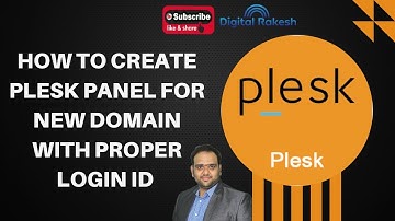 How To Create Plesk Panel For New Domain With Proper Login ID | Digital Marketing Training