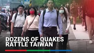 Taipei residents feel relatively safe even as dozens of quakes rattle Taiwan | ABS-CBN News