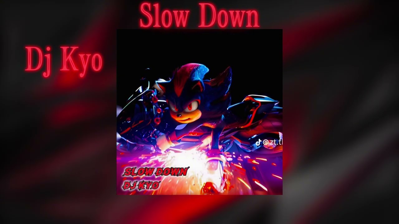 Dj Kyo - Slow Down